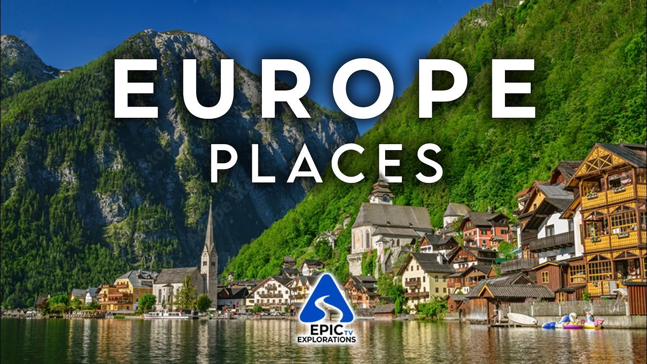 50 Most Beautiful Places To Visit In Europe 4K Travel