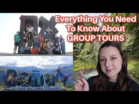 What You NEED to know about GROUP TOURS for group tours