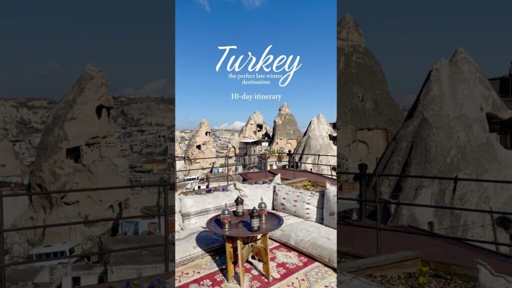10-day itinerary to see the best of Turkey for 10-day Turkey itinerary